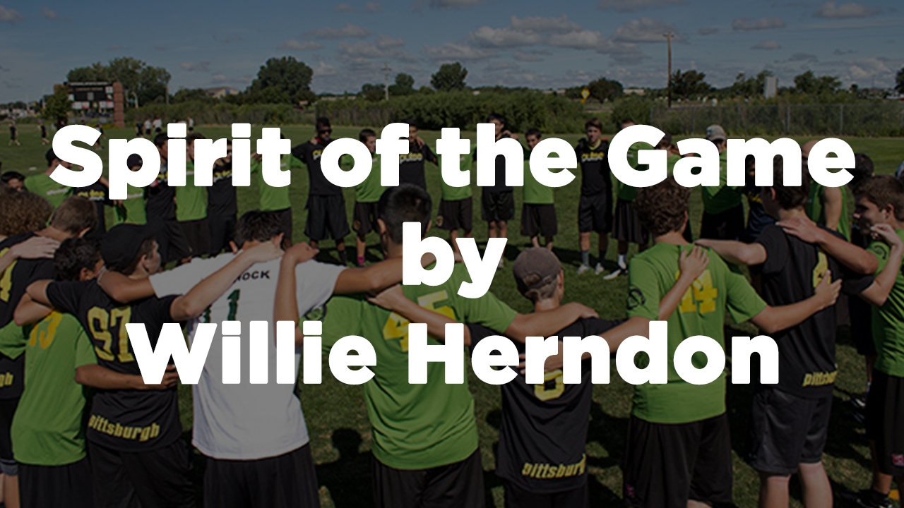 The Spirit Of The Game Ultimate Frisbee